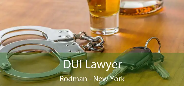 DUI Lawyer Rodman - New York