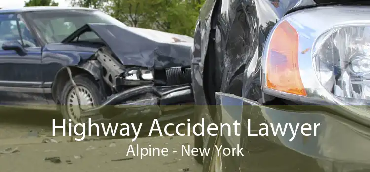 Highway Accident Lawyer Alpine - New York