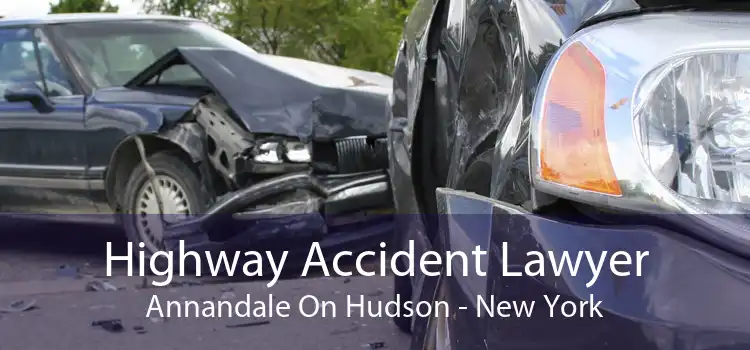 Highway Accident Lawyer Annandale On Hudson - New York