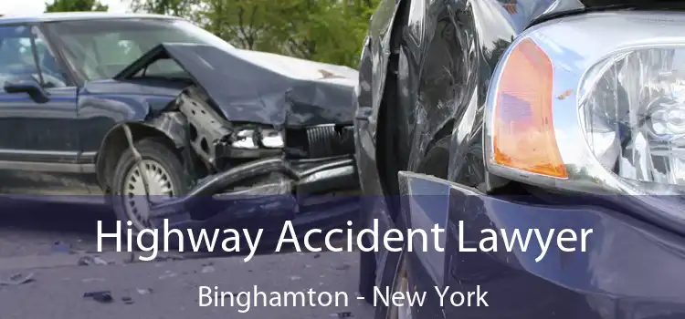 Highway Accident Lawyer Binghamton - New York