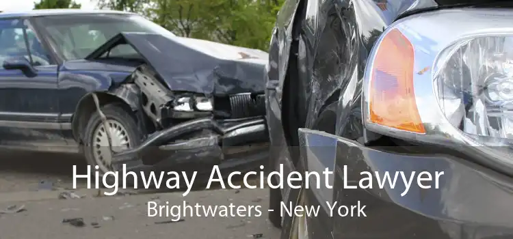 Highway Accident Lawyer Brightwaters - New York