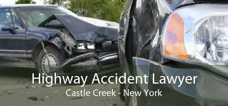 Highway Accident Lawyer Castle Creek - New York