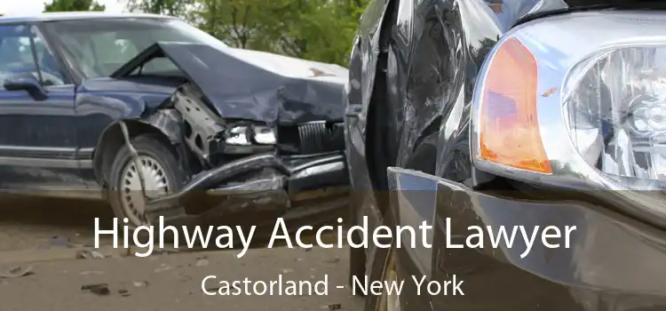 Highway Accident Lawyer Castorland - New York