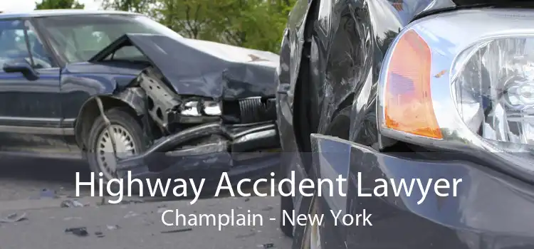Highway Accident Lawyer Champlain - New York