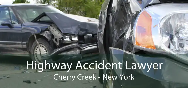Highway Accident Lawyer Cherry Creek - New York