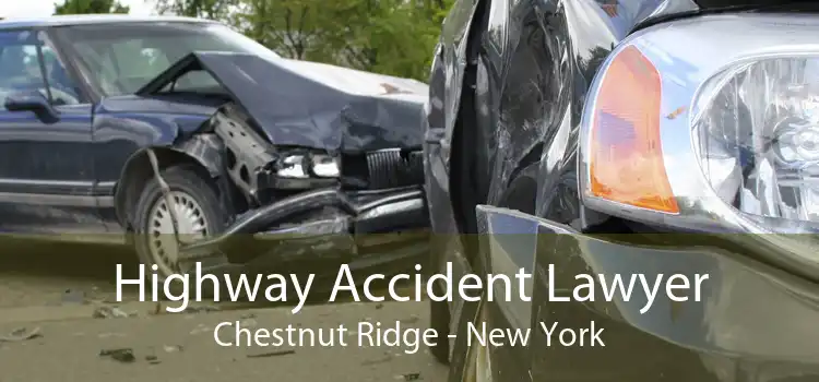 Highway Accident Lawyer Chestnut Ridge - New York