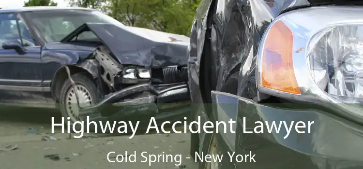 Highway Accident Lawyer Cold Spring - New York