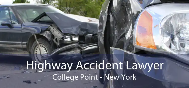 Highway Accident Lawyer College Point - New York