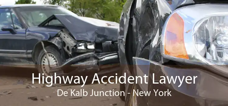 Highway Accident Lawyer De Kalb Junction - New York