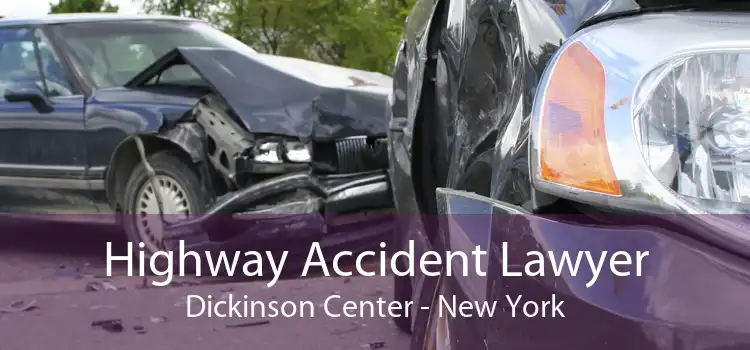 Highway Accident Lawyer Dickinson Center - New York
