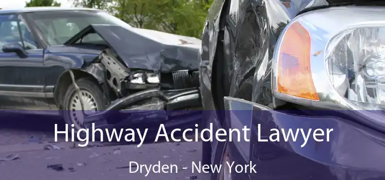 Highway Accident Lawyer Dryden - New York