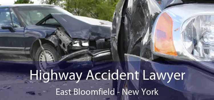 Highway Accident Lawyer East Bloomfield - New York