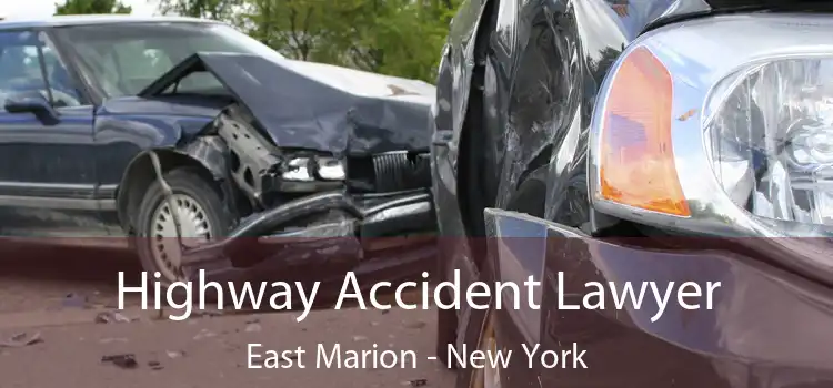 Highway Accident Lawyer East Marion - New York