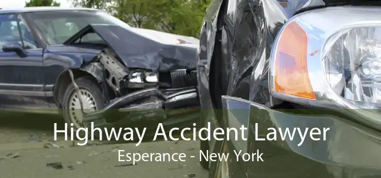 Highway Accident Lawyer Esperance - New York