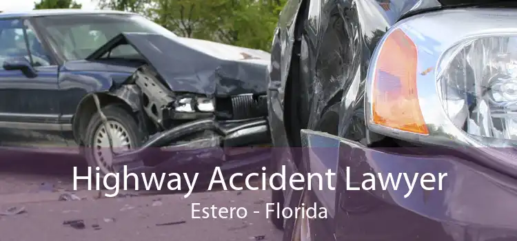 Highway Accident Lawyer Estero - Florida