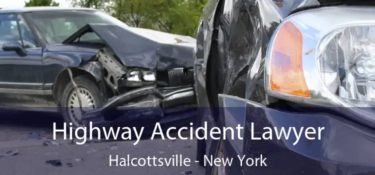 Highway Accident Lawyer Halcottsville - New York