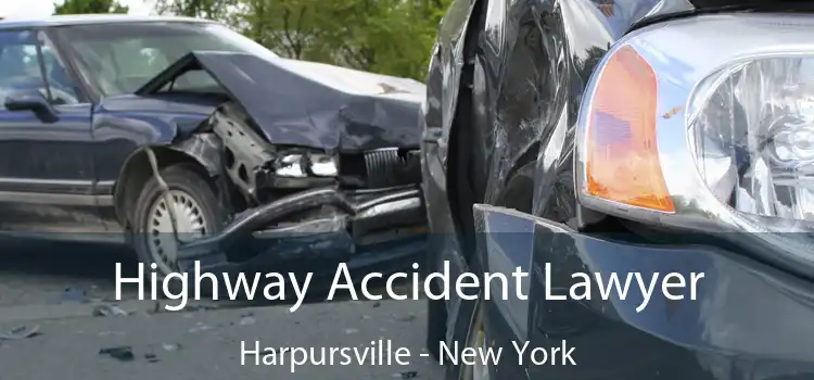 Highway Accident Lawyer Harpursville - New York