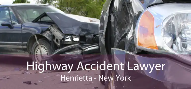 Highway Accident Lawyer Henrietta - New York