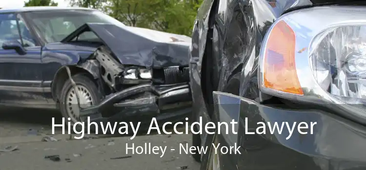 Highway Accident Lawyer Holley - New York