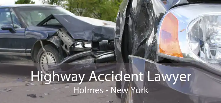 Highway Accident Lawyer Holmes - New York