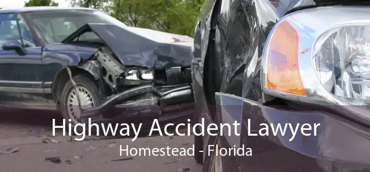 Highway Accident Lawyer Homestead - Florida