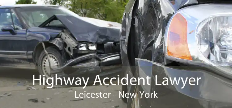 Highway Accident Lawyer Leicester - New York
