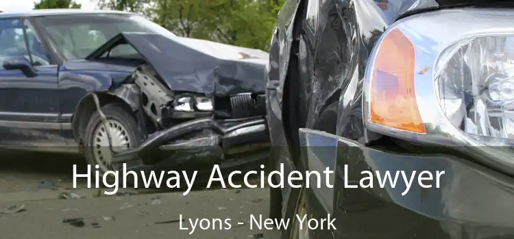 Highway Accident Lawyer Lyons - New York