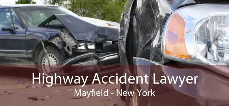 Highway Accident Lawyer Mayfield - New York
