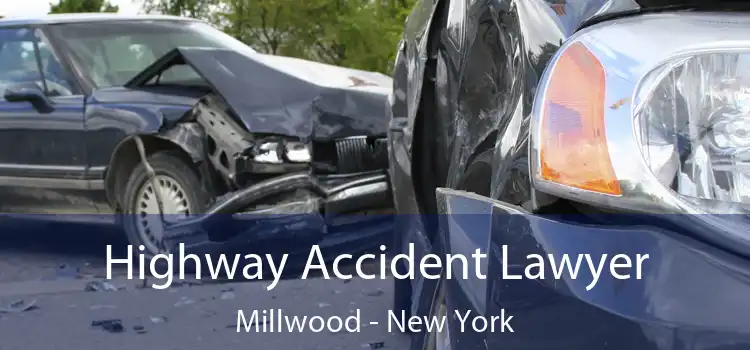 Highway Accident Lawyer Millwood - New York