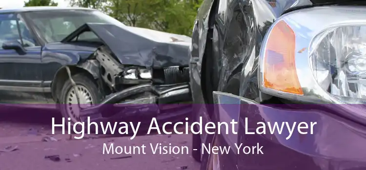 Highway Accident Lawyer Mount Vision - New York