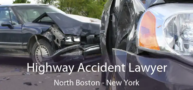 Highway Accident Lawyer North Boston - New York