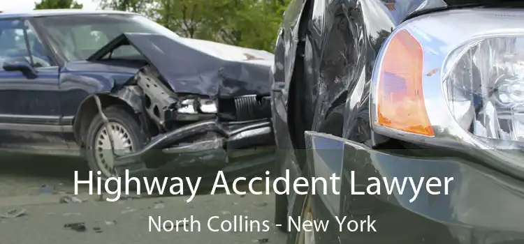 Highway Accident Lawyer North Collins - New York