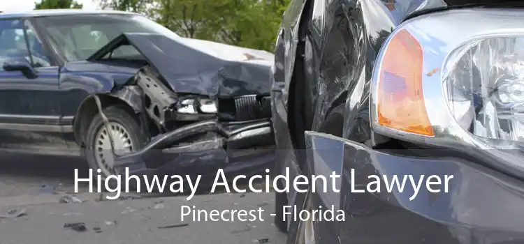Highway Accident Lawyer Pinecrest - Florida