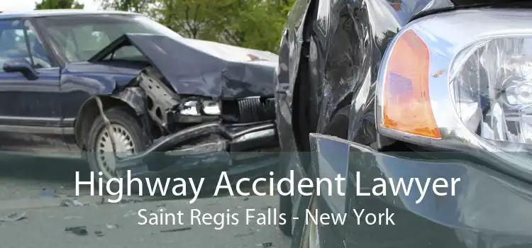 Highway Accident Lawyer Saint Regis Falls - New York