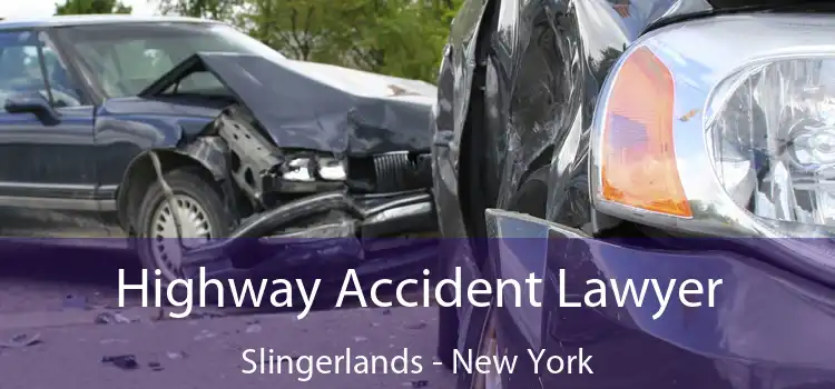 Highway Accident Lawyer Slingerlands - New York