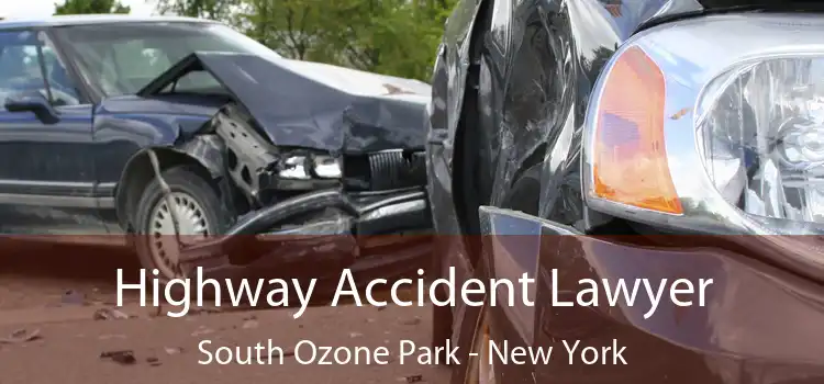 Highway Accident Lawyer South Ozone Park - New York