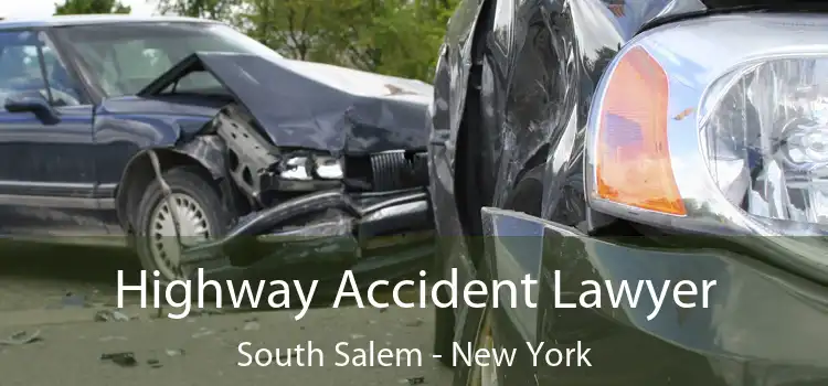 Highway Accident Lawyer South Salem - New York