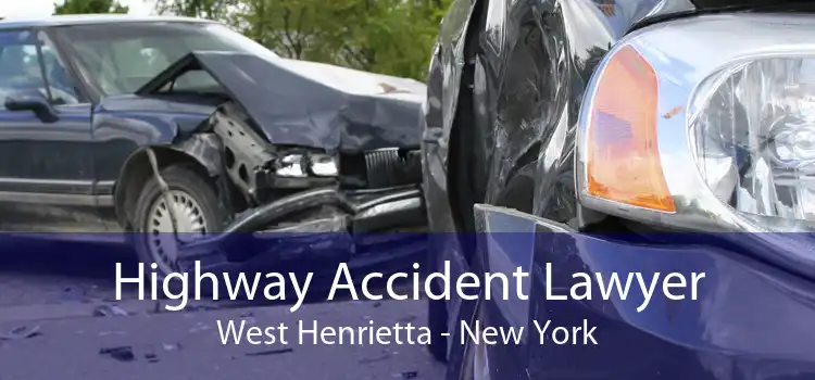 Highway Accident Lawyer West Henrietta - New York