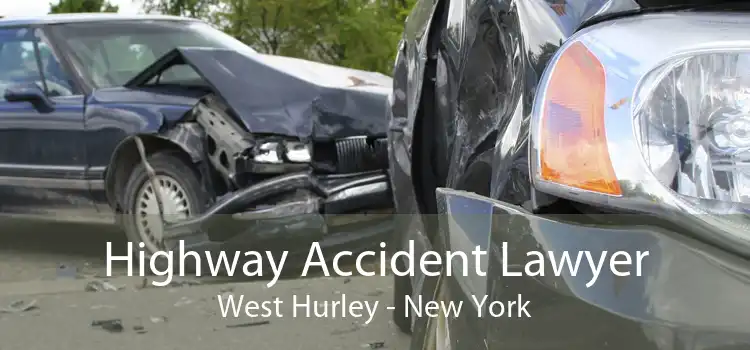 Highway Accident Lawyer West Hurley - New York