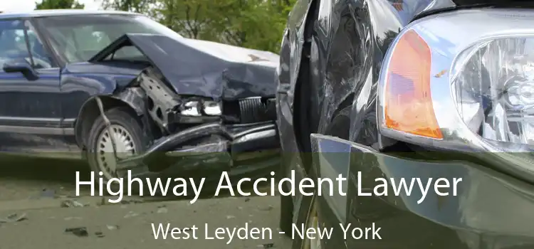Highway Accident Lawyer West Leyden - New York