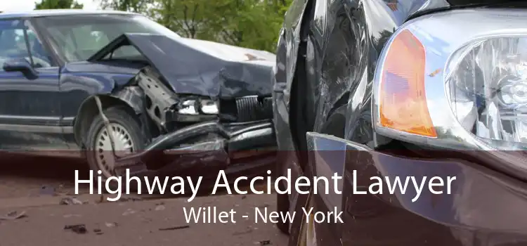 Highway Accident Lawyer Willet - New York
