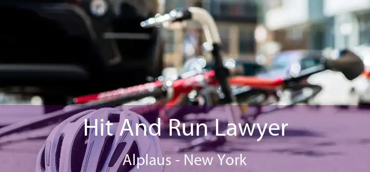 Hit And Run Lawyer Alplaus - New York