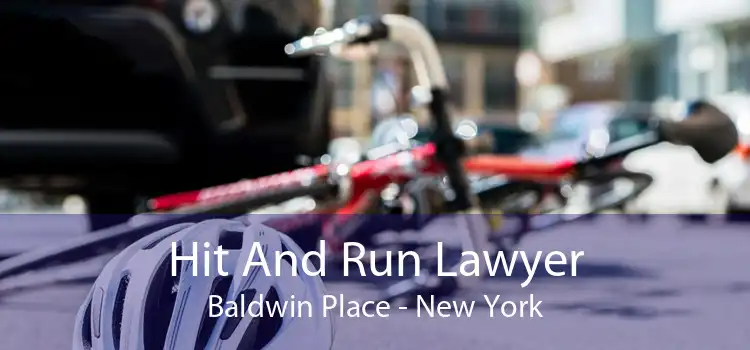Hit And Run Lawyer Baldwin Place - New York