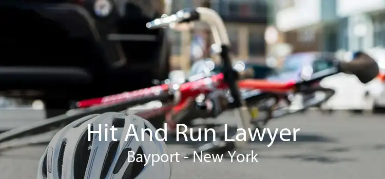 Hit And Run Lawyer Bayport - New York