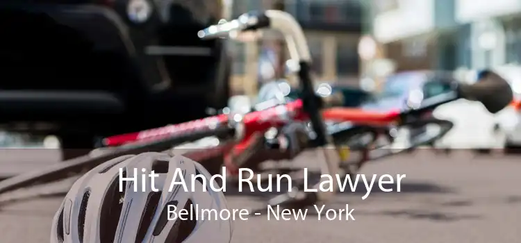 Hit And Run Lawyer Bellmore - New York
