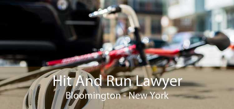 Hit And Run Lawyer Bloomington - New York