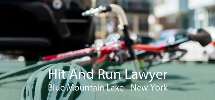 Hit And Run Lawyer Blue Mountain Lake - New York