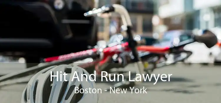 Hit And Run Lawyer Boston - New York