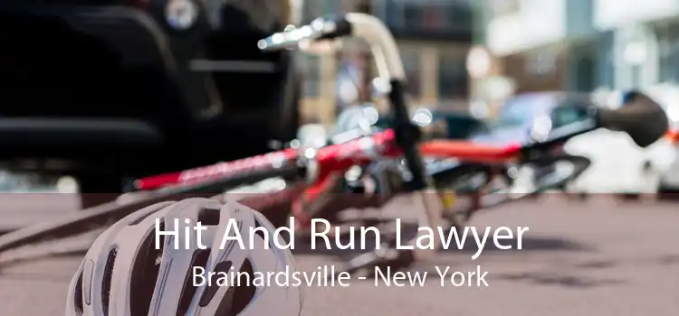 Hit And Run Lawyer Brainardsville - New York