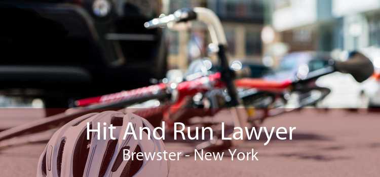 Hit And Run Lawyer Brewster - New York